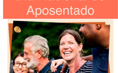 Dia do aposentado!