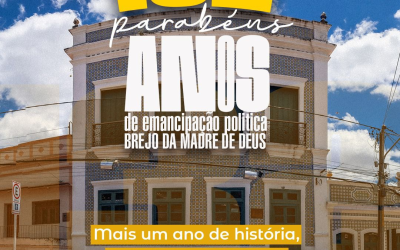 132 Anos de emancipação politica Brejo da Madre de Deus!